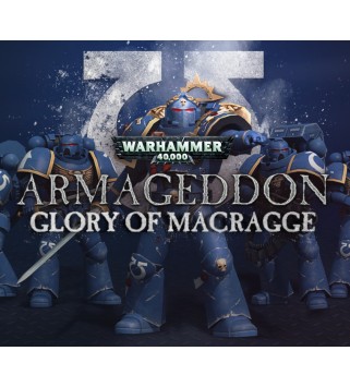 Warhammer 40,000: Armageddon - Glory of Macragge DLC Steam Key EUROPE